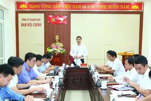 Công tác nội chính ở Thanh Hóa chủ động từ cơ sở, không để phát sinh “điểm nóng”