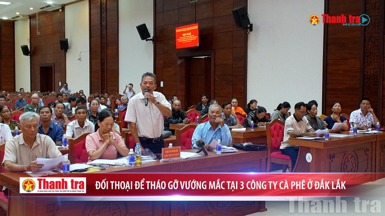 Đối thoại để tháo gỡ vướng mắc tại 3 công ty cà phê ở Đắk Lắk