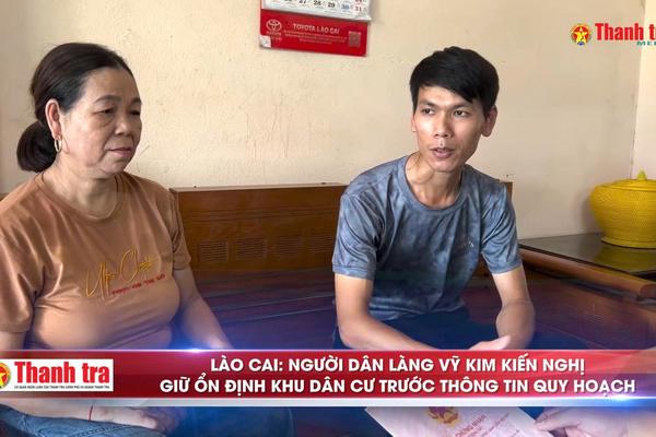 Alo Thanh tra: Người dân làng Vỹ Kim kiến nghị giữ ổn định khu dân cư