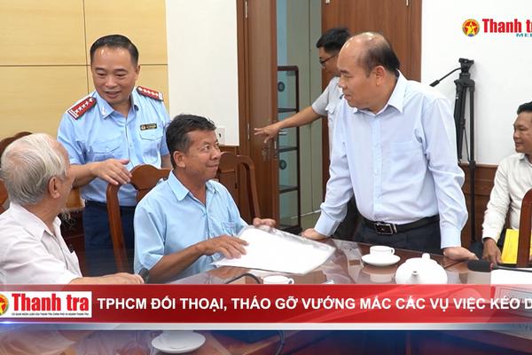 TPHCM đối thoại, tháo gỡ vướng mắc các vụ việc kéo dài