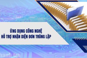 Ứng dụng công nghệ hỗ trợ nhận diện đơn trùng lặp