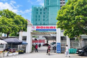 Bệnh viện Đa khoa Hưng Hà (Hưng Yên): Đã khắc phục những tồn tại, hạn chế mà cơ quan Thanh tra chỉ ra