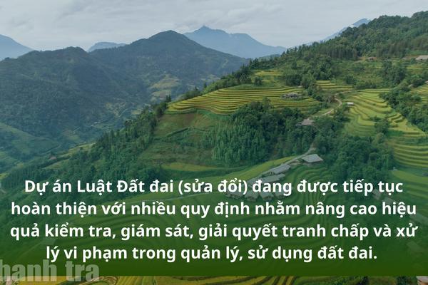 Dự án Luật Đất đai (sửa đổi): Hoàn thiện cơ chế kiểm tra, giám sát, giải quyết tranh chấp