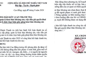 Cao Bằng: Khai thác khoáng sản khi chưa có hợp đồng thuê đất, chưa có giấy phép môi trường