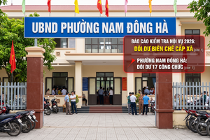 Quảng Trị: Ba địa phương thừa 28 công chức, nhiều hồ sơ cán bộ còn thiếu thành phần