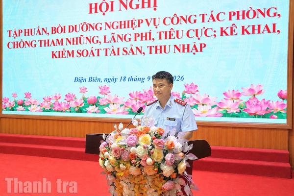 Điện Biên tập huấn nghiệp vụ công tác phòng, chống tham nhũng, lãng phí, tiêu cực và kiểm soát tài sản, thu nhập