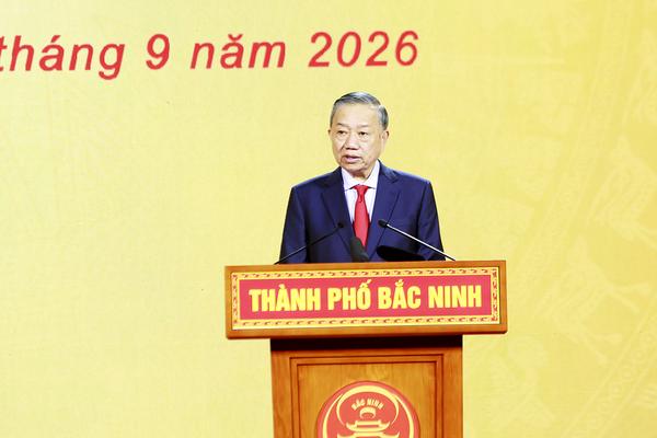 Tổng Bí thư, Chủ tịch nước Tô Lâm: Bắc Ninh hiện đại nhưng vẫn đậm đà hồn cốt Kinh Bắc