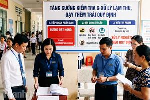 Lào Cai: Lập đường dây nóng, kiểm tra lạm thu, dạy thêm