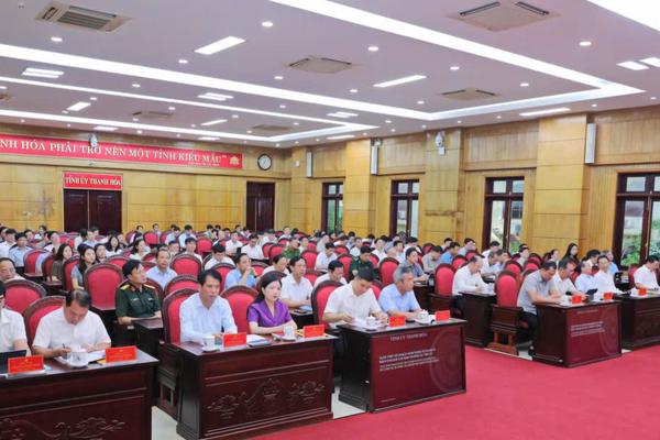 Thanh Hóa cụ thể hóa các nghị quyết, chỉ thị của Bộ Chính trị