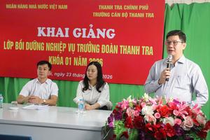 Gần 120 cán bộ thanh tra Ngân hàng Nhà nước tham dự lớp bồi dưỡng nghiệp vụ trưởng đoàn thanh tra