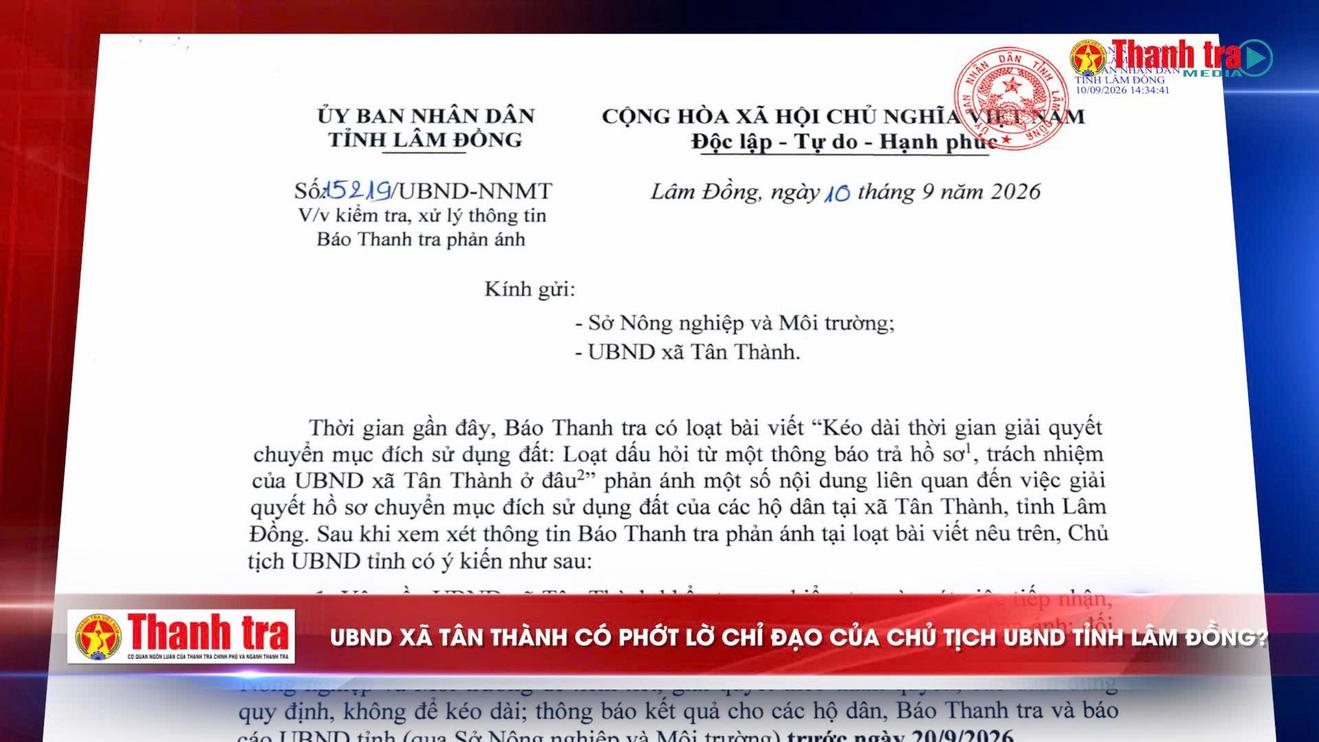UBND xã Tân Thành có phớt lờ chỉ đạo của Chủ tịch UBND tỉnh Lâm Đồng?