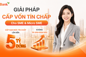 GPBank mở rộng “cửa vốn” cho SME: Tín chấp tới 5 tỷ đồng, phê duyệt trong 16 giờ