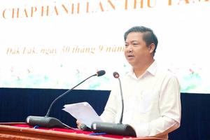 Bí thư Tỉnh ủy Đắk Lắk: Hiệu quả Nghị quyết phải đo bằng tiến độ công trình, vốn và sự hài lòng