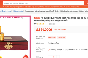 Cục An toàn thực phẩm đề nghị xử lý sản phẩm “An cung ngưu hoàng hoàn”