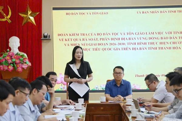 Bộ Dân tộc và Tôn giáo kiểm tra việc triển khai chính sách dân tộc tại Thanh Hóa