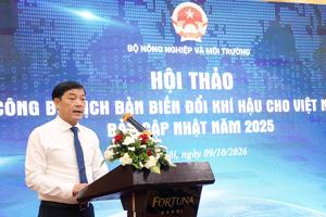 Thứ trưởng Lê Trọng Yên: Kịch bản biến đổi khí hậu là cơ sở khoa học để chủ động thích ứng