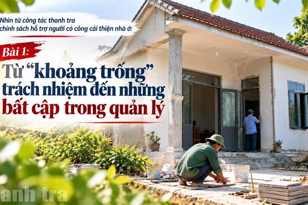 Bài 1: Từ “khoảng trống” trách nhiệm đến những bất cập trong quản lý