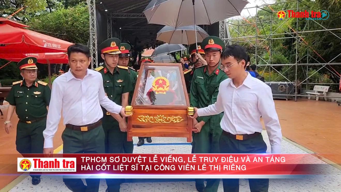 TPHCM sơ duyệt Lễ viếng, Lễ truy điệu và an táng hài cốt liệt sĩ tại Công viên Lê Thị Riêng