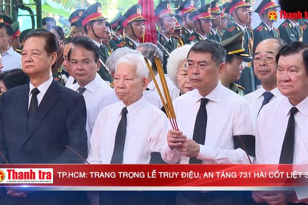 TPHCM: Trang trọng Lễ truy điệu, an táng 731 hài cốt liệt sĩ