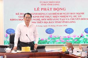 Vĩnh Long phát động cao điểm 60 ngày giải ngân kinh phí khoa học, công nghệ