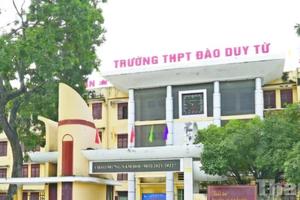 Thanh Hóa: Kiểm tra Trường THPT Đào Duy Từ, phát hiện nhiều tồn tại trong quản lý
