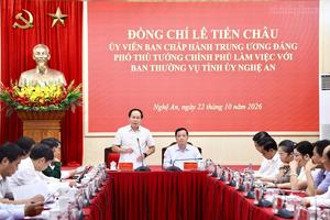 Kết luận của Phó Thủ tướng Chính phủ Lê Tiến Châu tại buổi làm việc với Ban Thường vụ Tỉnh ủy Nghệ An