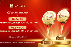 SeABank xếp thứ 16 trong Top 50 Doanh nghiệp lợi nhuận xuất sắc Việt Nam