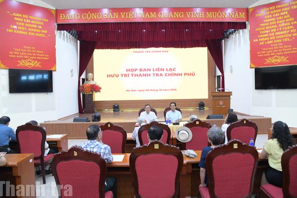 Ban Liên lạc Câu lạc bộ Hưu trí Thanh tra Chính phủ bàn phương hướng hoạt động năm 2027